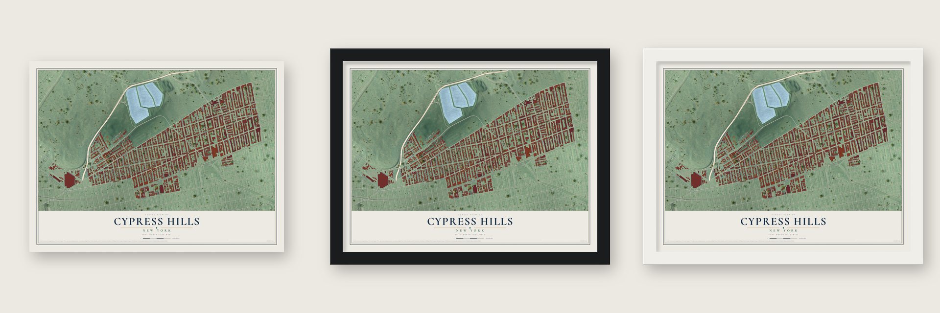 Cypress Hills, New York map unframed, in a black wood frame and in a white wood frame