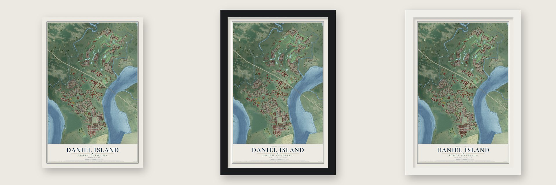 Daniel Island, South Carolina map unframed, in a black wood frame and in a white wood frame