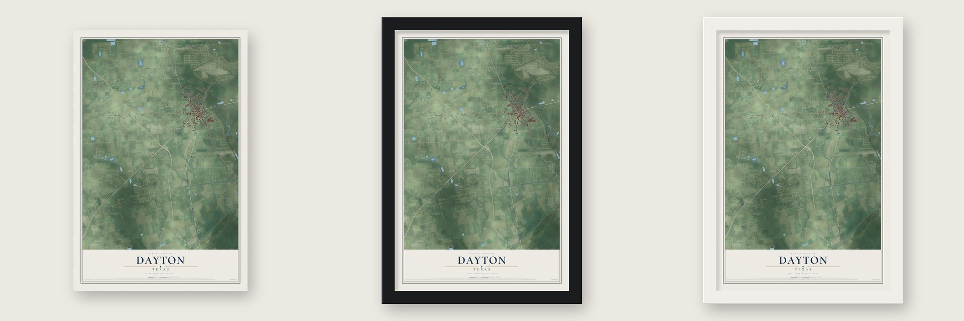 Dayton, Texas map unframed, in a black wood frame and in a white wood frame