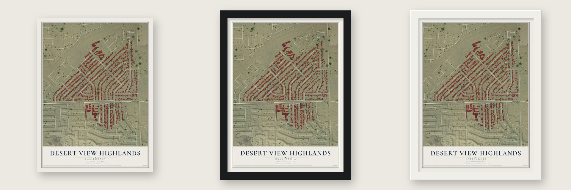 Desert View Highlands, California map unframed, in a black wood frame and in a white wood frame