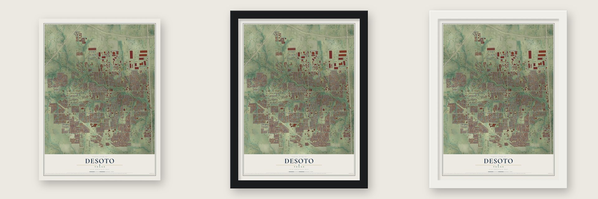 DeSoto, Texas map unframed, in a black wood frame and in a white wood frame