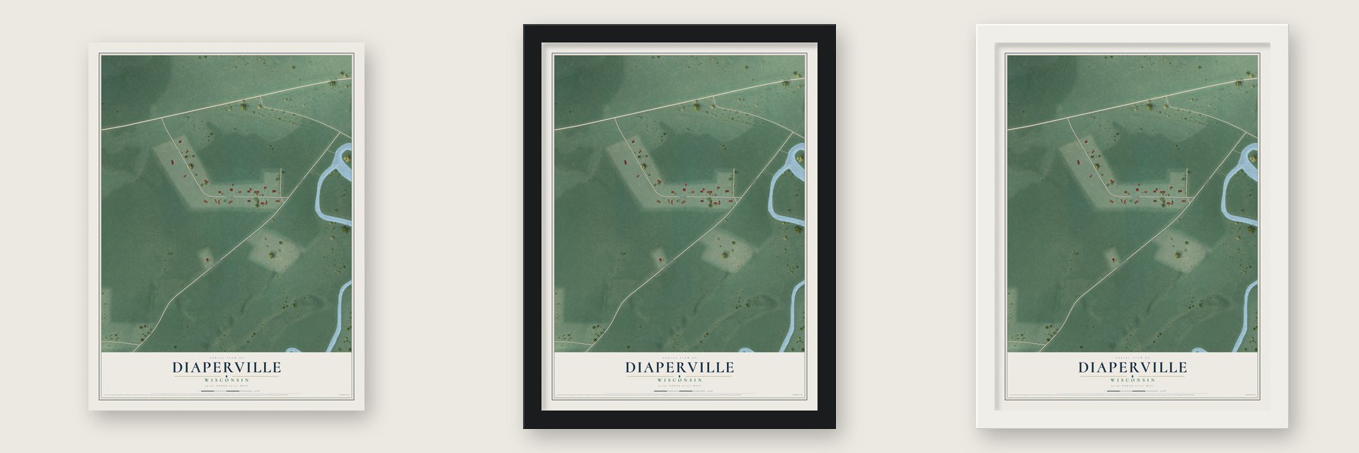 Diaperville, Wisconsin map unframed, in a black wood frame and in a white wood frame
