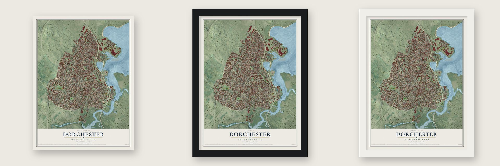 Dorchester, Massachusetts map unframed, in a black wood frame and in a white wood frame