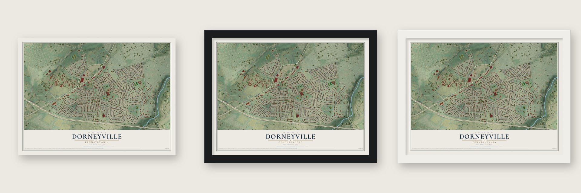 Dorneyville, Pennsylvania map unframed, in a black wood frame and in a white wood frame