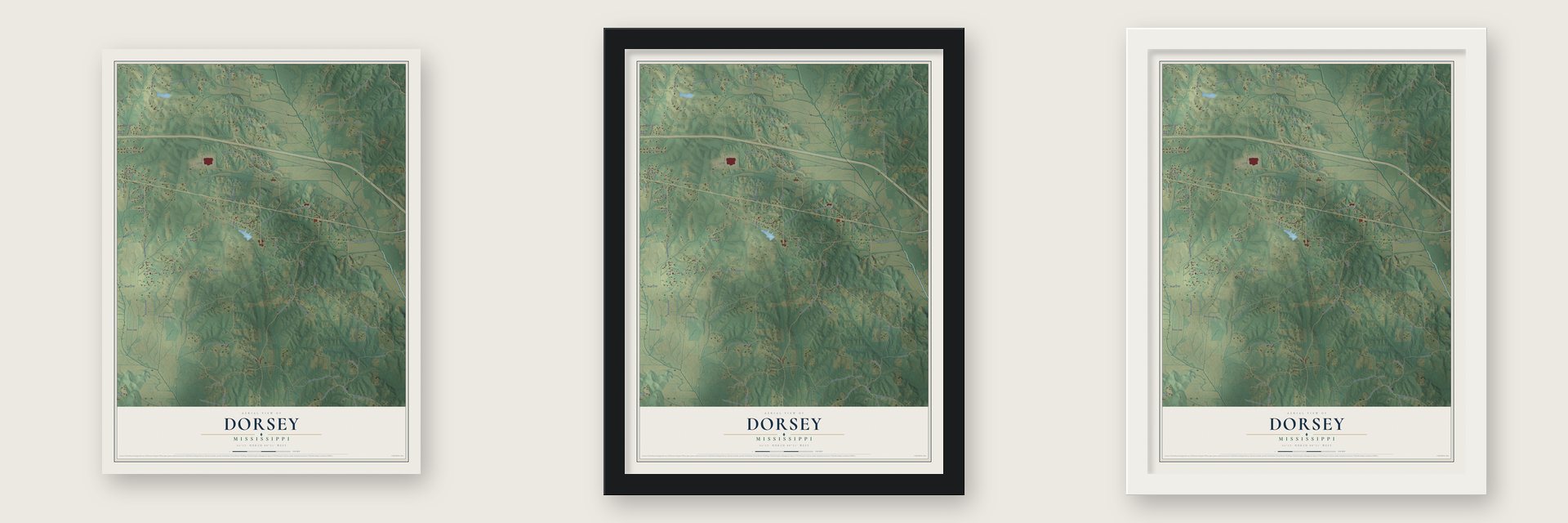 Dorsey, Mississippi map unframed, in a black wood frame and in a white wood frame