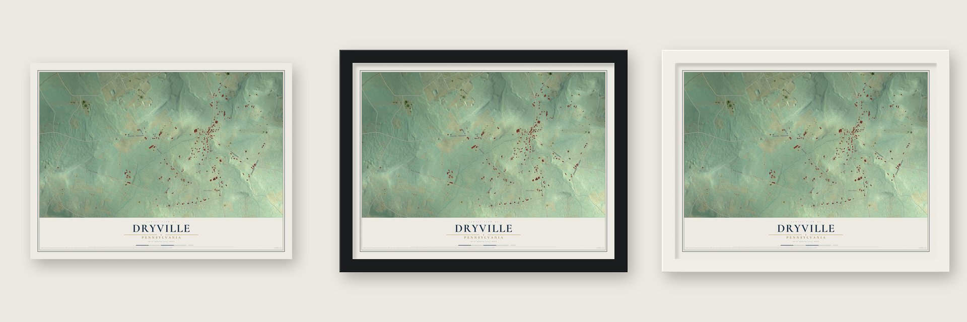 Dryville, Pennsylvania map unframed, in a black wood frame and in a white wood frame