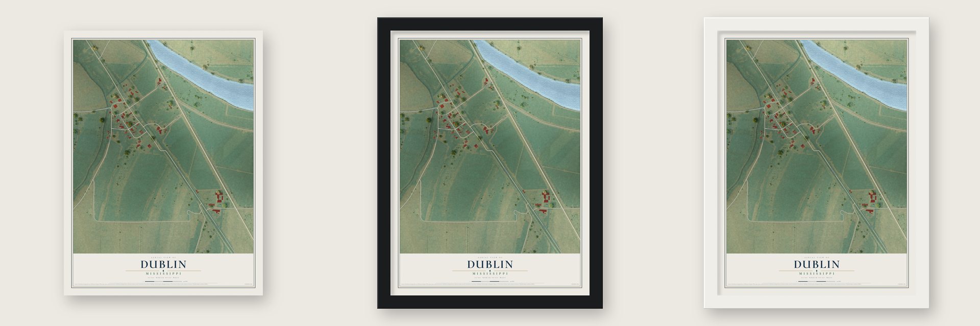 Dublin, Mississippi map unframed, in a black wood frame and in a white wood frame