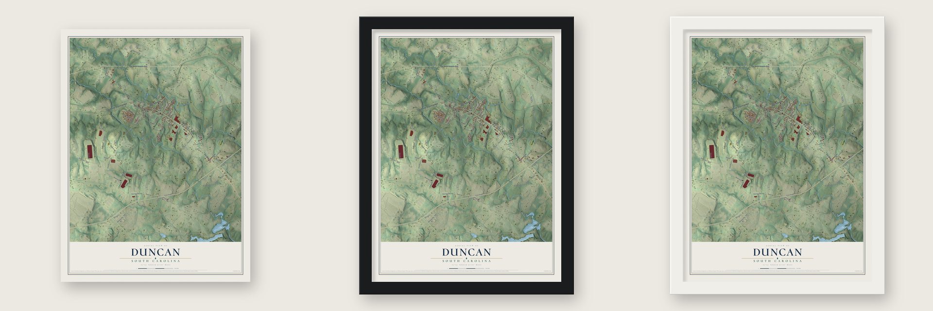 Duncan, South Carolina map unframed, in a black wood frame and in a white wood frame