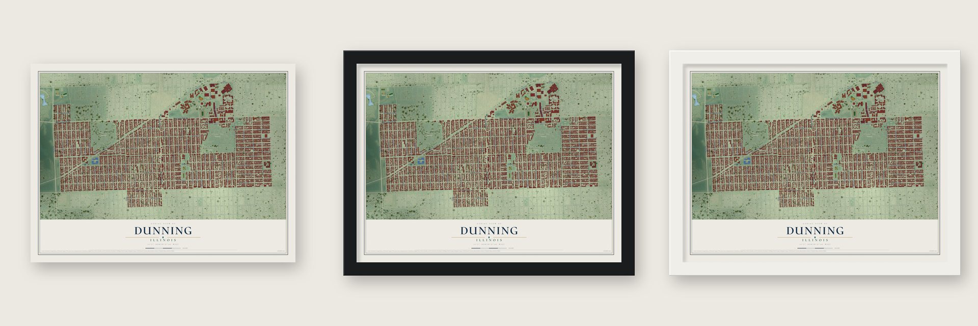 Dunning, Illinois map unframed, in a black wood frame and in a white wood frame