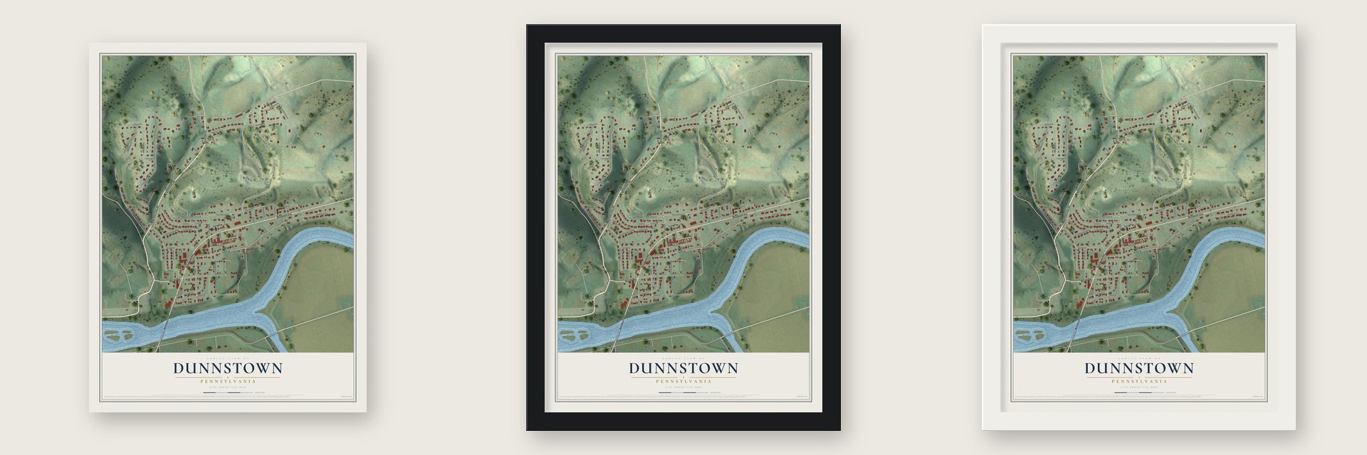 Dunnstown, Pennsylvania map unframed, in a black wood frame and in a white wood frame