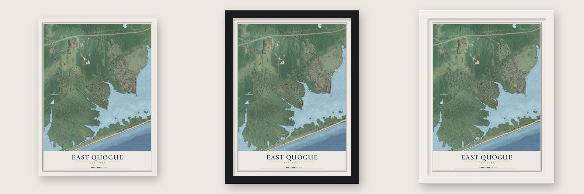 East Quogue, New York map unframed, in a black wood frame and in a white wood frame