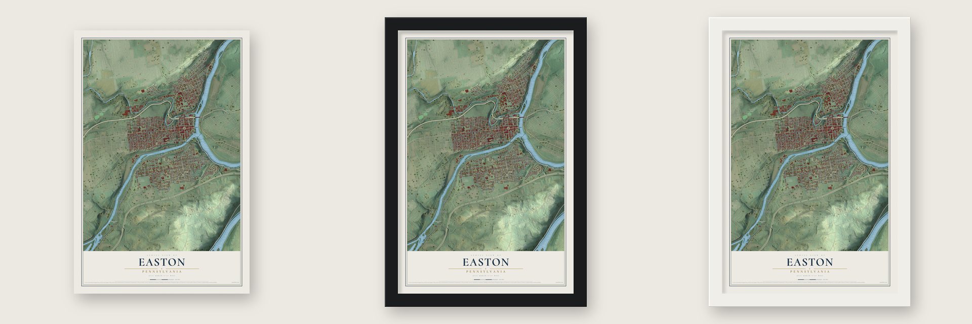 Easton, Pennsylvania map unframed, in a black wood frame and in a white wood frame