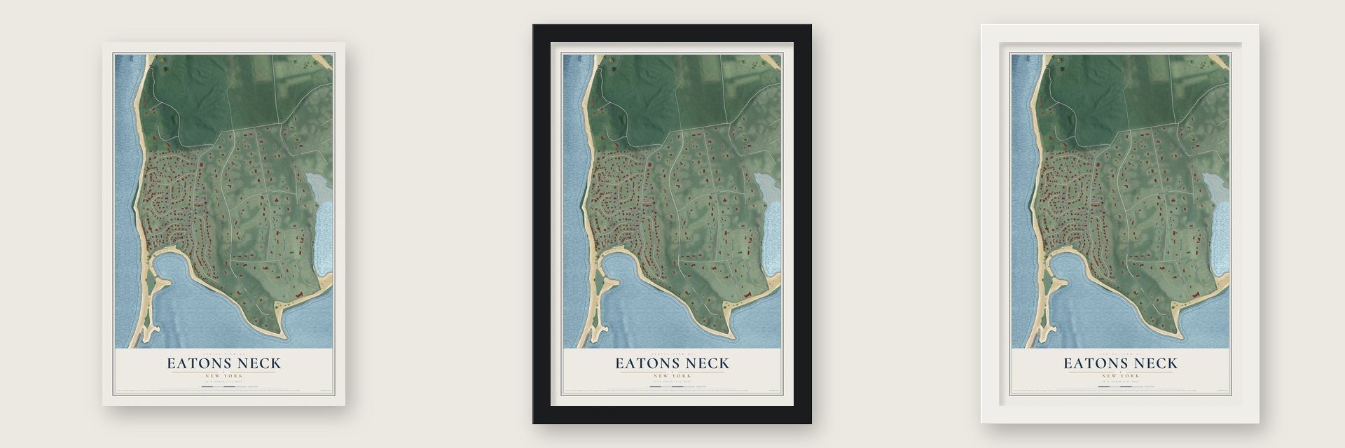 Eatons Neck, New York map unframed, in a black wood frame and in a white wood frame