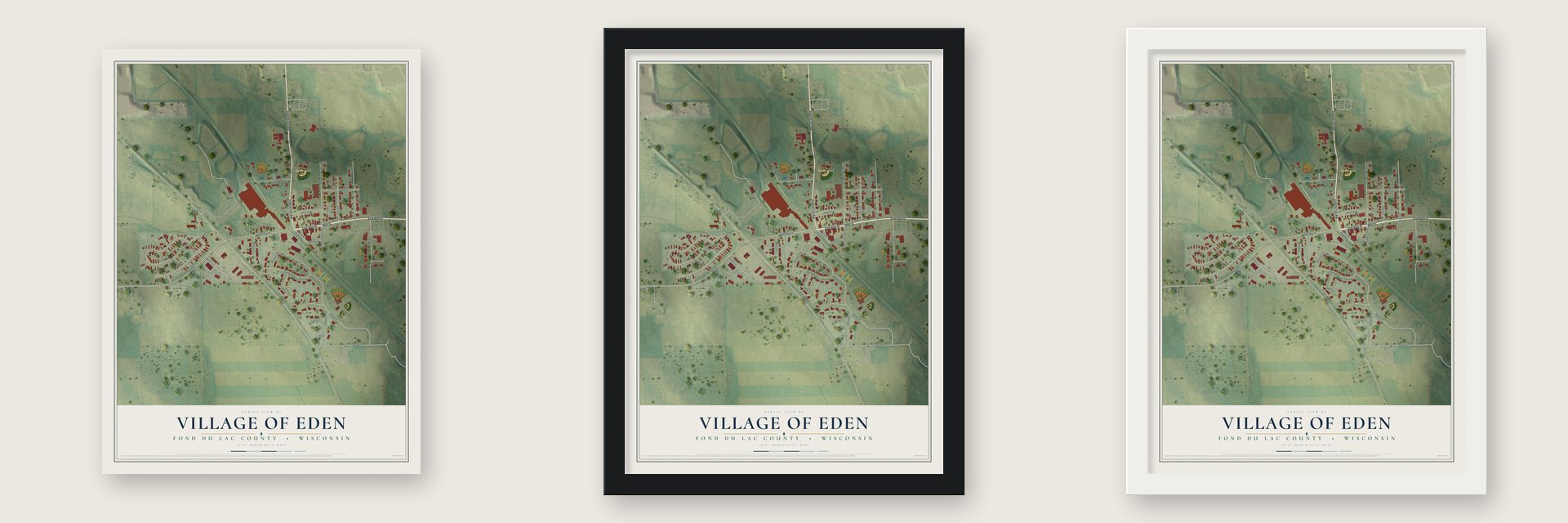 Eden, Wisconsin map unframed, in a black wood frame and in a white wood frame