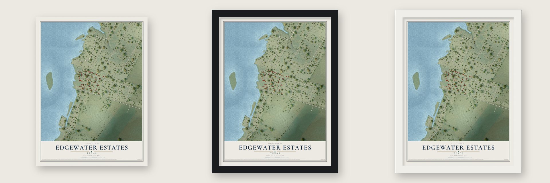Edgewater Estates, Texas map unframed, in a black wood frame and in a white wood frame