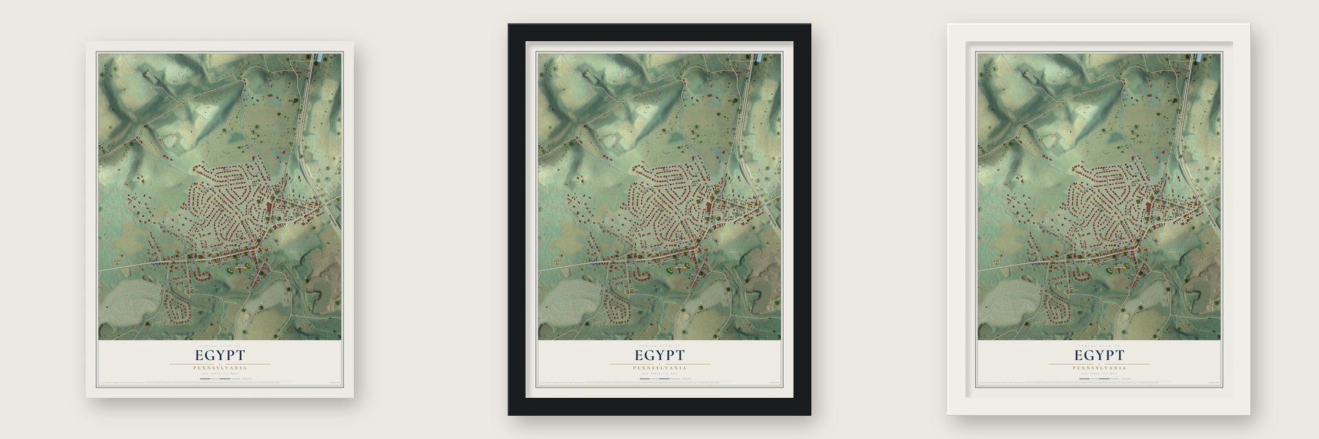 Egypt, Pennsylvania map unframed, in a black wood frame and in a white wood frame