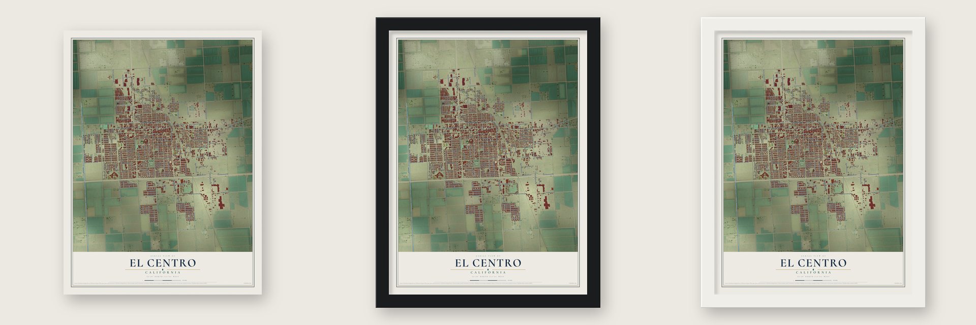 El Centro, California map unframed, in a black wood frame and in a white wood frame