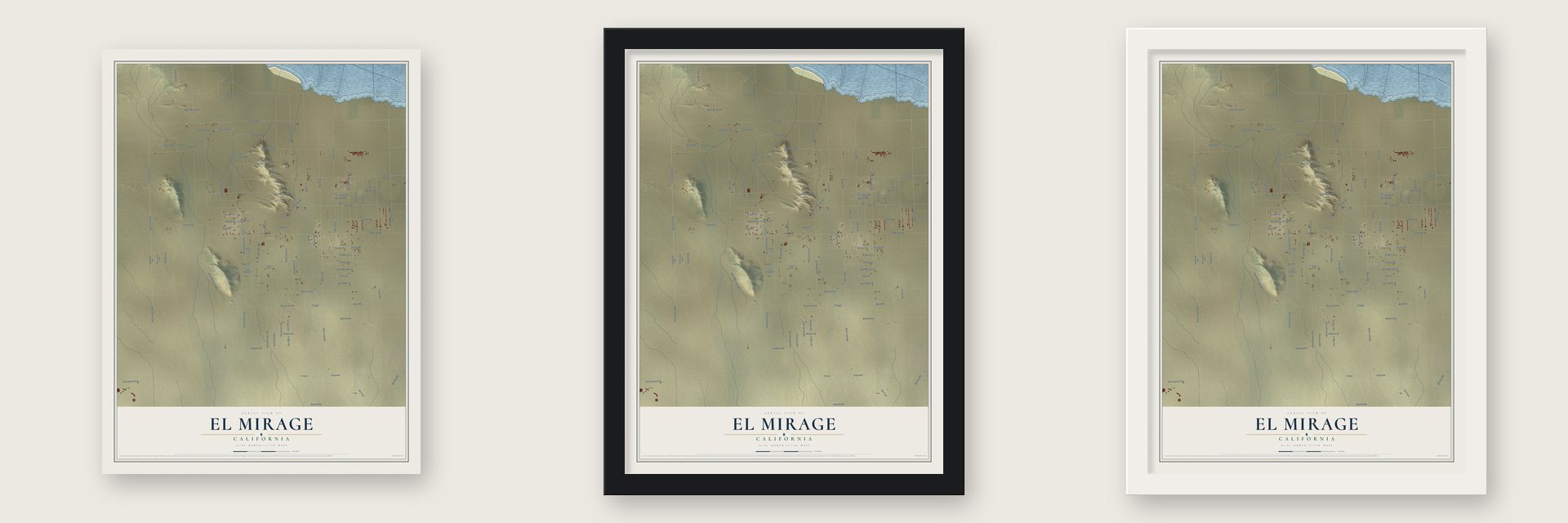 El Mirage, California map unframed, in a black wood frame and in a white wood frame