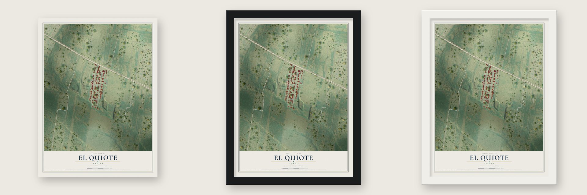 El Quiote, Texas map unframed, in a black wood frame and in a white wood frame