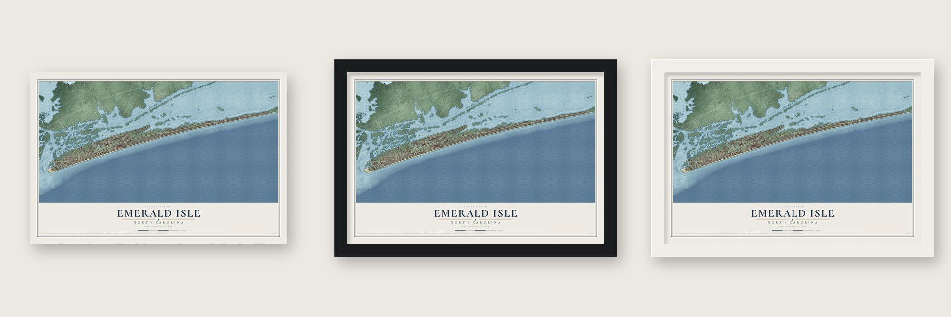 Emerald Isle, North Carolina map unframed, in a black wood frame and in a white wood frame