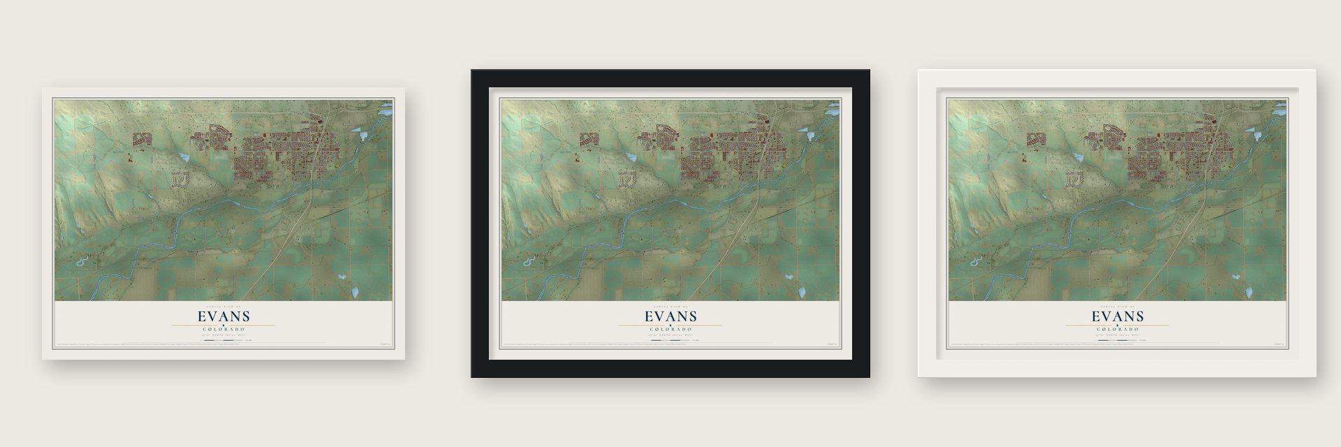 Evans, Colorado map unframed, in a black wood frame and in a white wood frame