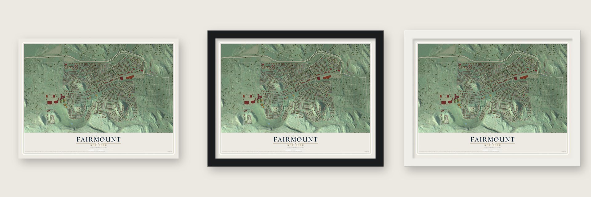 Fairmount, New York map unframed, in a black wood frame and in a white wood frame