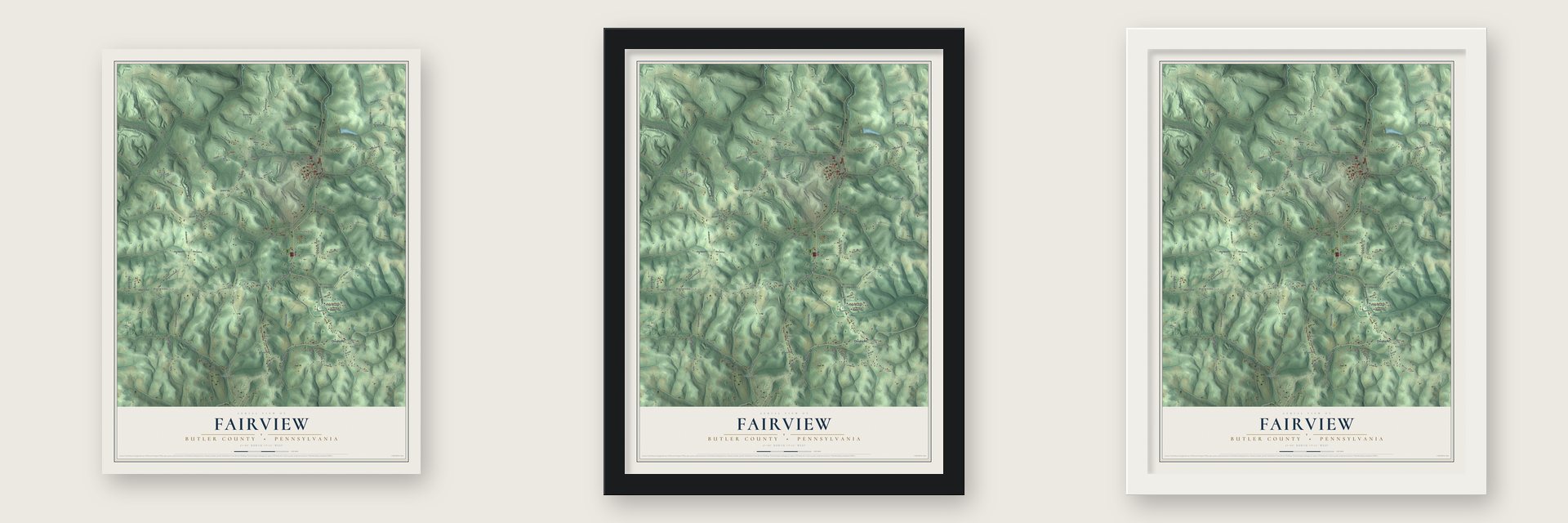 Fairview, Butler County, Pennsylvania map unframed, in a black wood frame and in a white wood frame