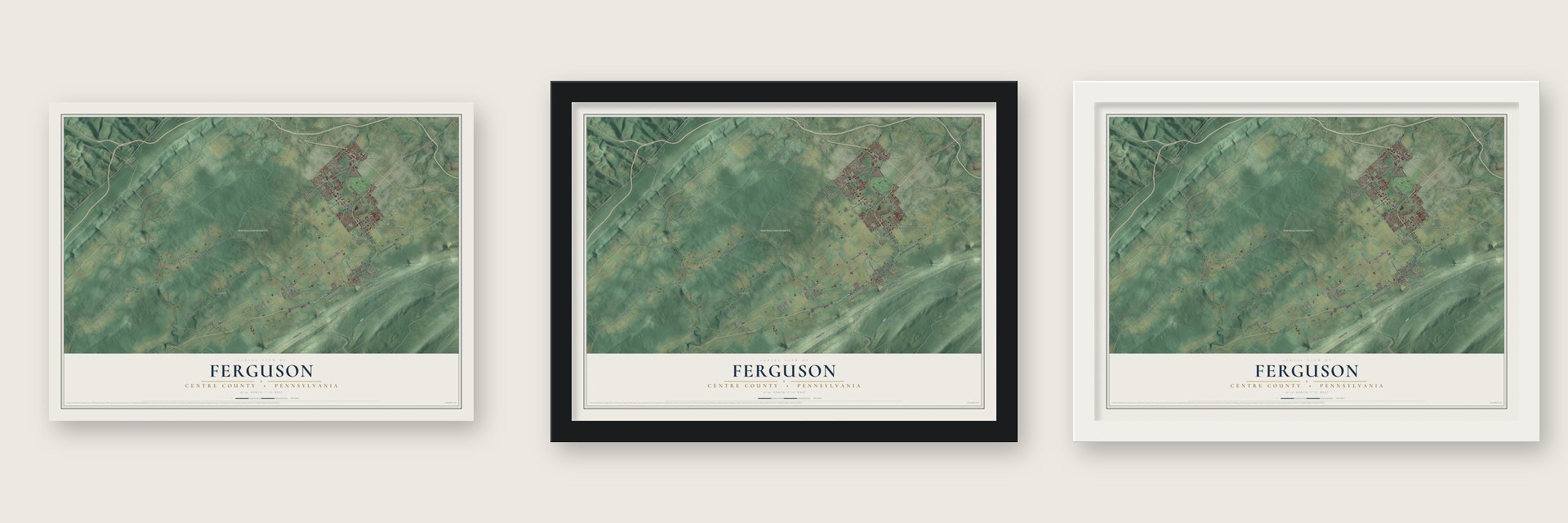 Ferguson, Centre County, Pennsylvania map unframed, in a black wood frame and in a white wood frame