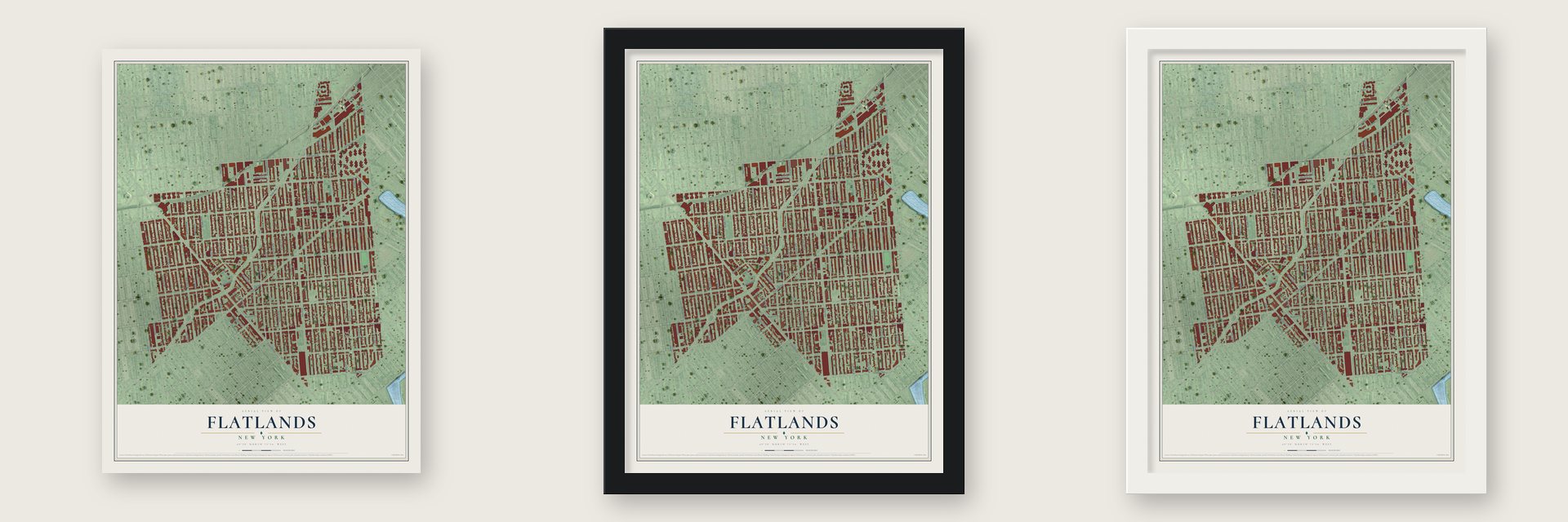 Flatlands, New York map unframed, in a black wood frame and in a white wood frame