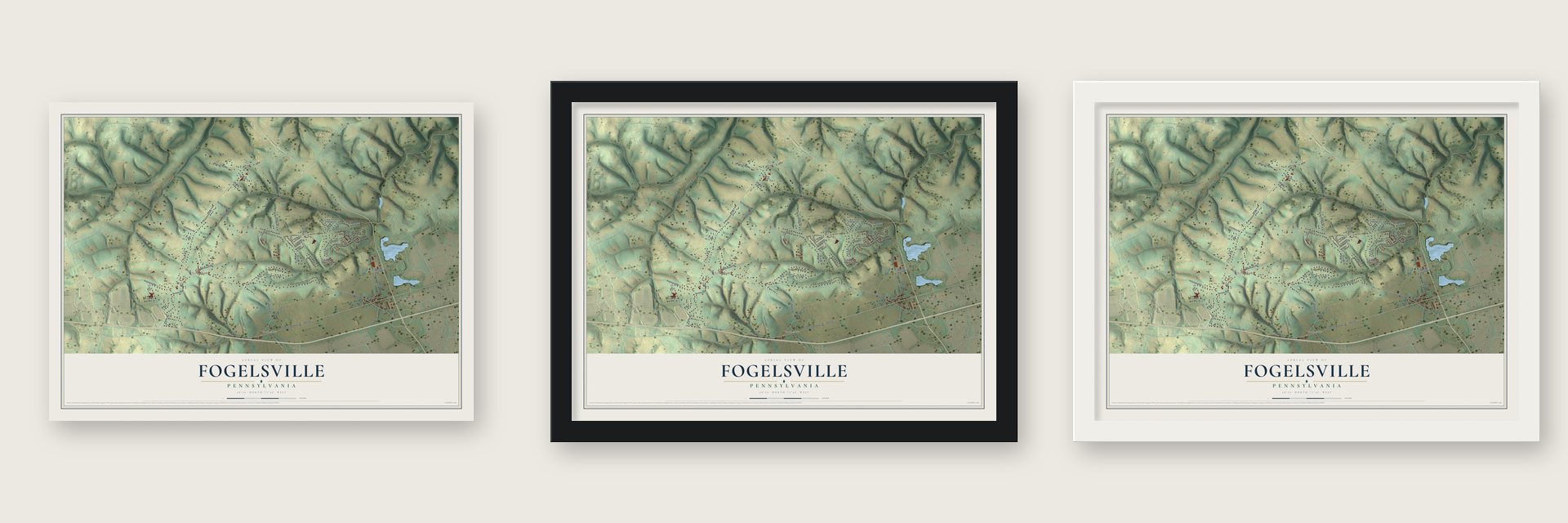 Fogelsville, Pennsylvania map unframed, in a black wood frame and in a white wood frame