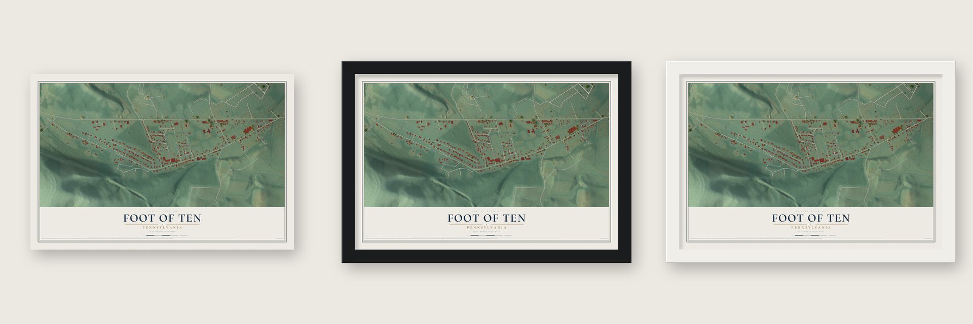 Foot of Ten, Pennsylvania map unframed, in a black wood frame and in a white wood frame