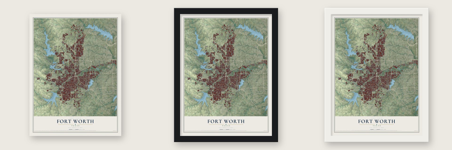 Fort Worth, Texas map unframed, in a black wood frame and in a white wood frame