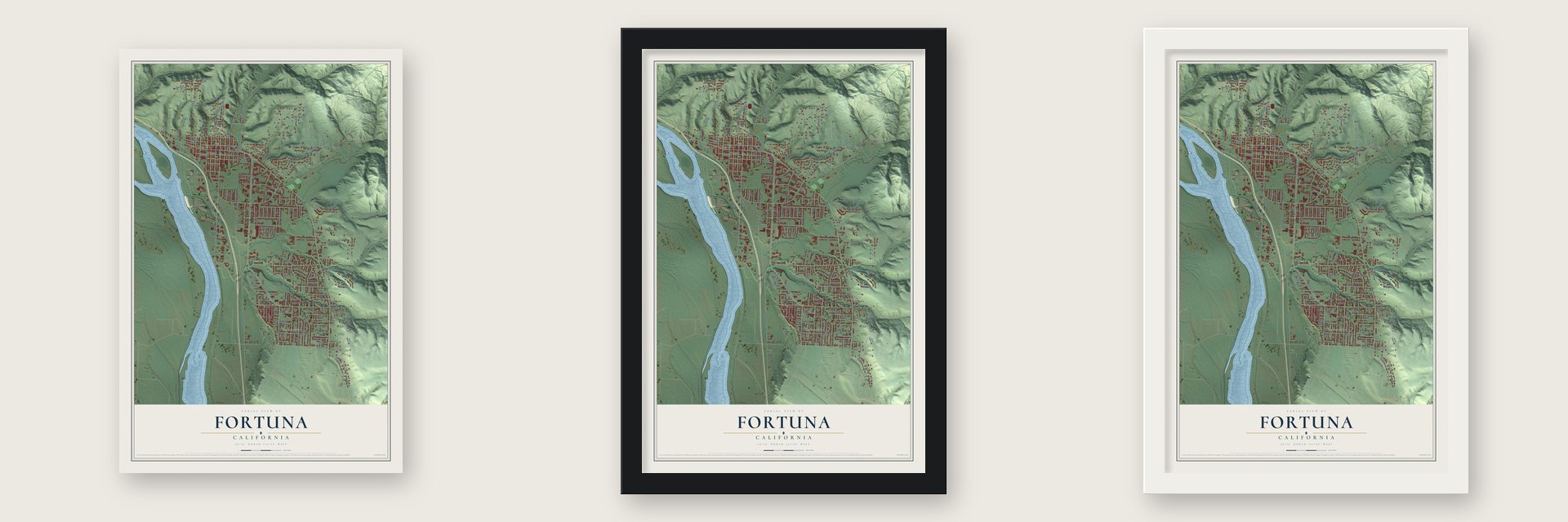 Fortuna, California map unframed, in a black wood frame and in a white wood frame