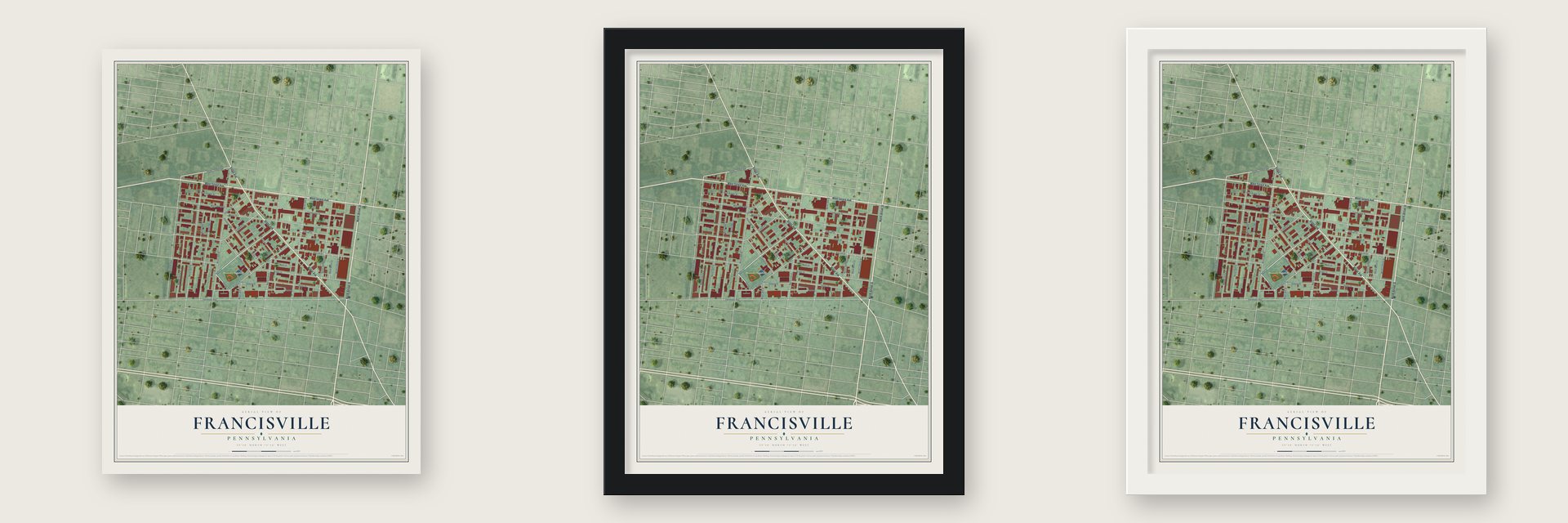 Francisville, Pennsylvania map unframed, in a black wood frame and in a white wood frame