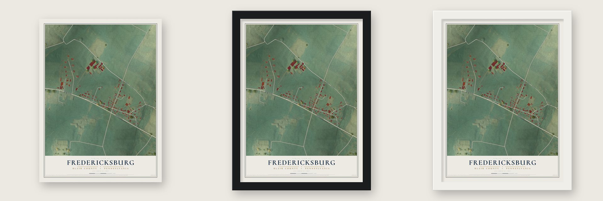 Fredericksburg, Blair County, Pennsylvania map unframed, in a black wood frame and in a white wood frame