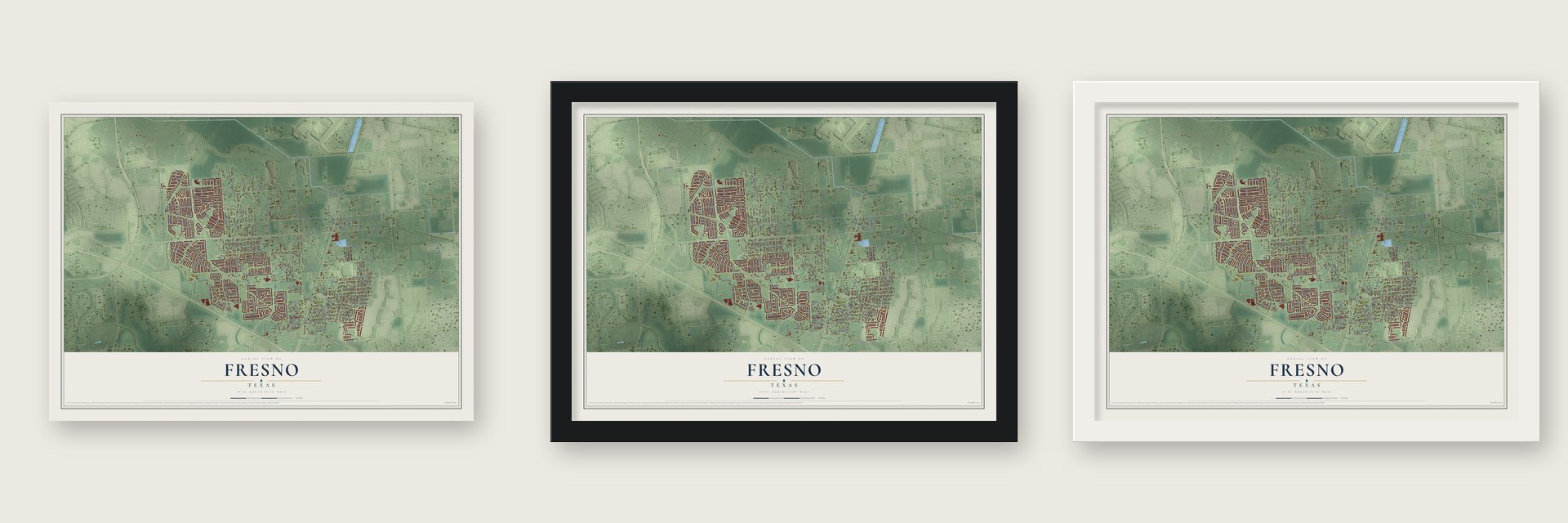 Fresno, Texas map unframed, in a black wood frame and in a white wood frame