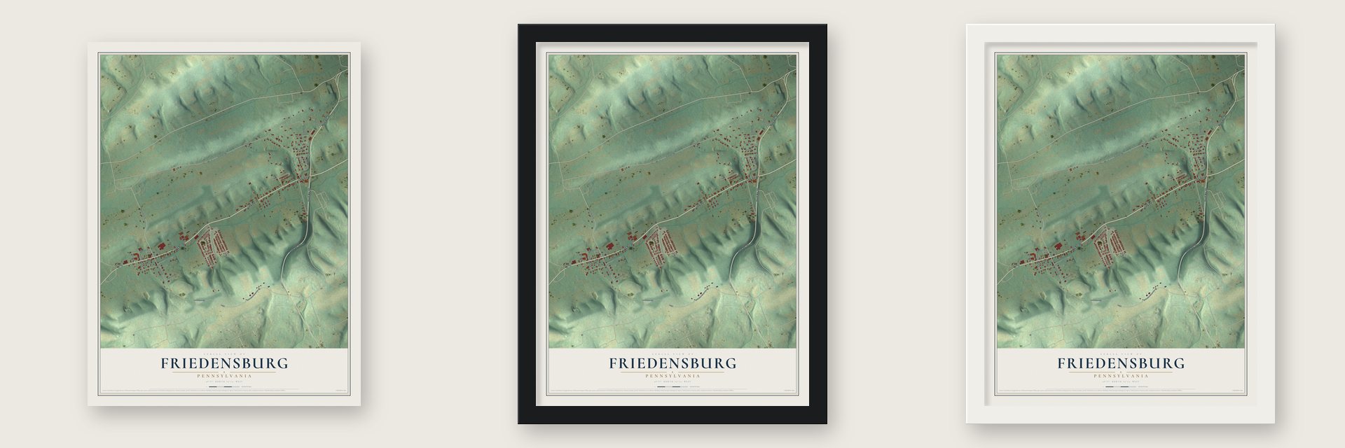 Friedensburg, Pennsylvania map unframed, in a black wood frame and in a white wood frame