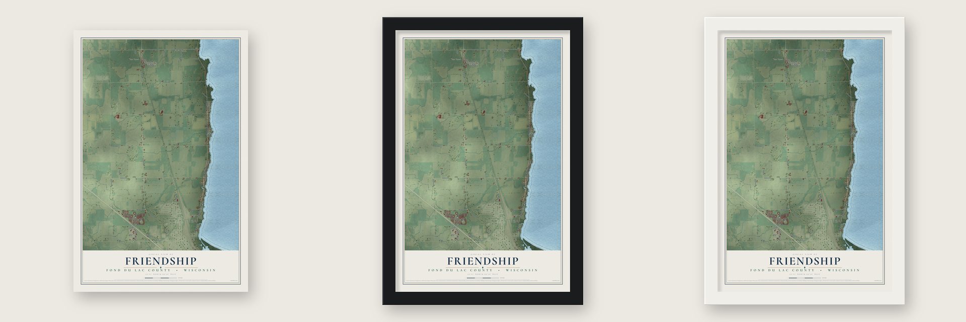 Friendship, Fond du Lac County, Wisconsin map unframed, in a black wood frame and in a white wood frame
