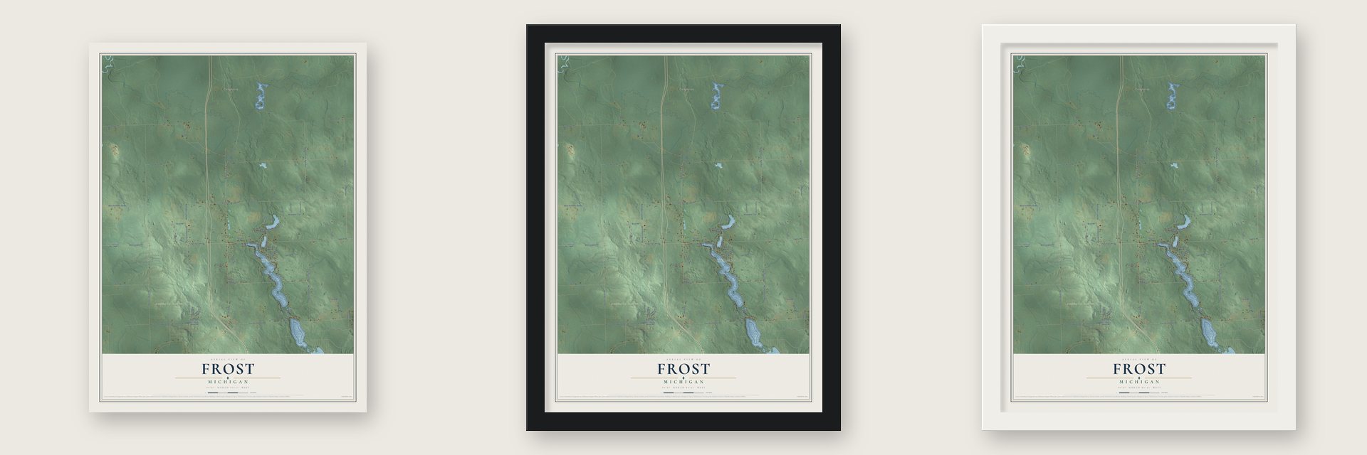 Frost, Michigan map unframed, in a black wood frame and in a white wood frame