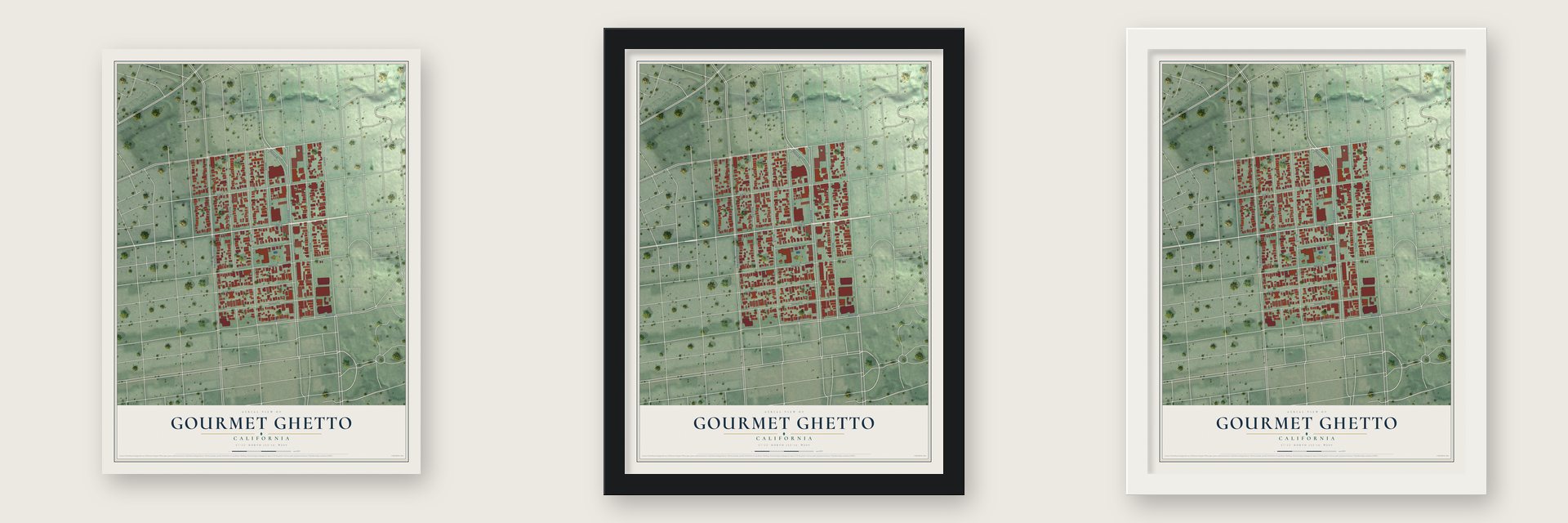 Gourmet Ghetto, California map unframed, in a black wood frame and in a white wood frame