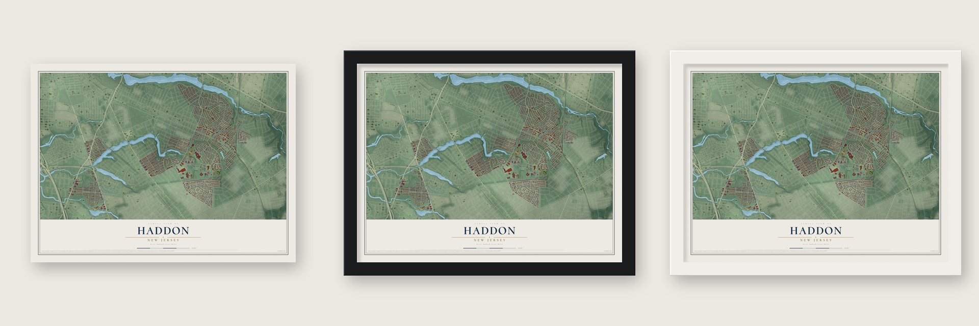 Haddon, New Jersey map unframed, in a black wood frame and in a white wood frame