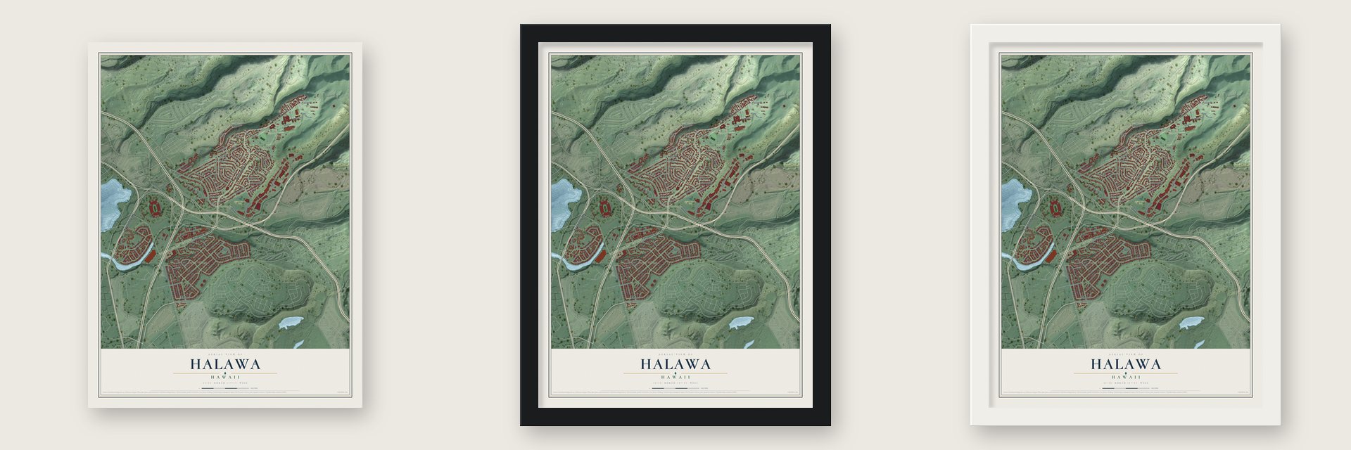 Halawa, Hawaii map unframed, in a black wood frame and in a white wood frame