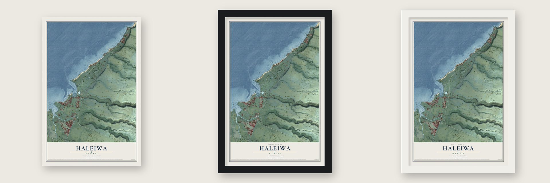 Haleiwa, Hawaii map unframed, in a black wood frame and in a white wood frame