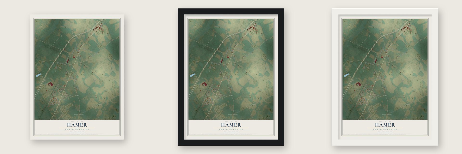 Hamer, South Carolina map unframed, in a black wood frame and in a white wood frame