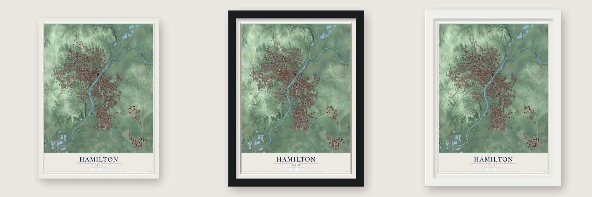 Hamilton, Ohio map unframed, in a black wood frame and in a white wood frame