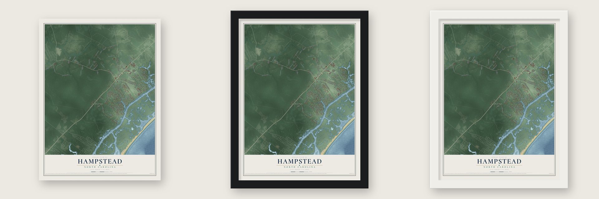 Hampstead, North Carolina map unframed, in a black wood frame and in a white wood frame