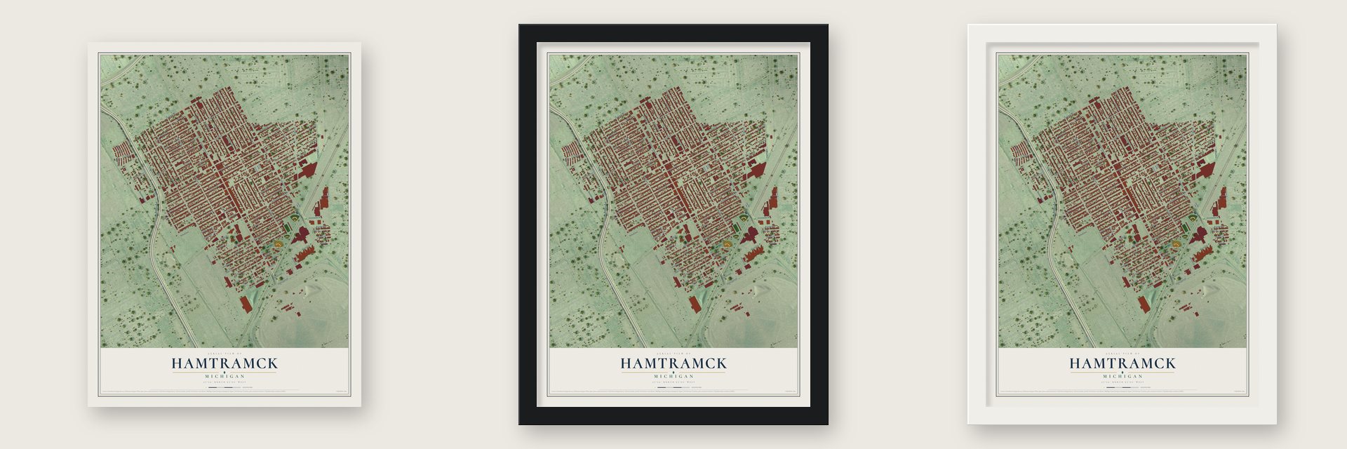 Hamtramck, Michigan map unframed, in a black wood frame and in a white wood frame