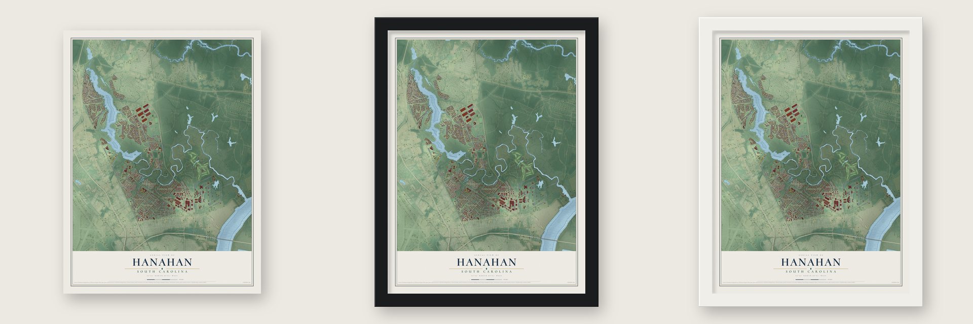 Hanahan, South Carolina map unframed, in a black wood frame and in a white wood frame
