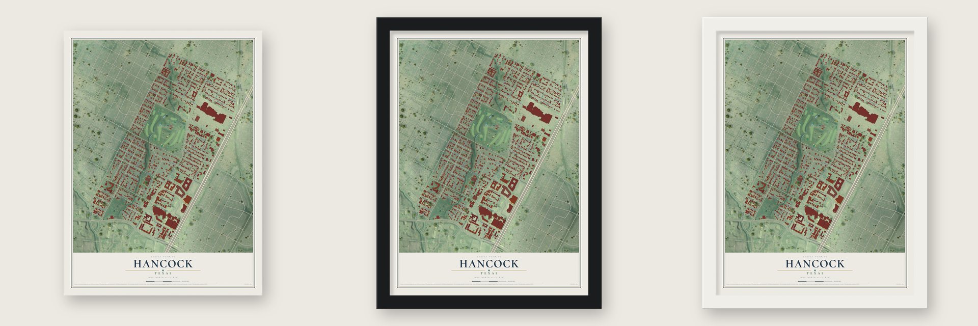 Hancock, Texas map unframed, in a black wood frame and in a white wood frame