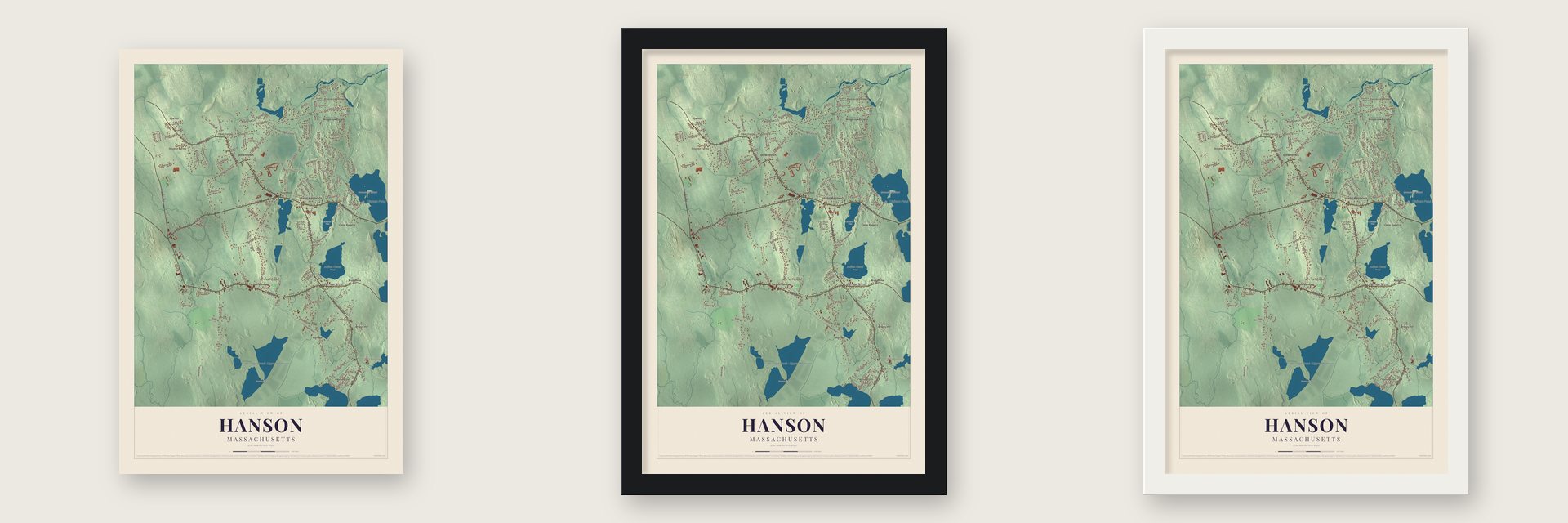 Hanson, Massachusetts map unframed, in a black wood frame and in a white wood frame